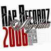   Rap Recordz 2006