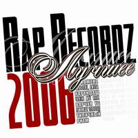   Rap Recordz 2006